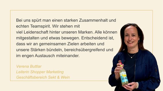 Zitat zur Kultur von Verena Buttlar, Leiterin Shopper Marketing Geschäftsbereich Sekt & Wein