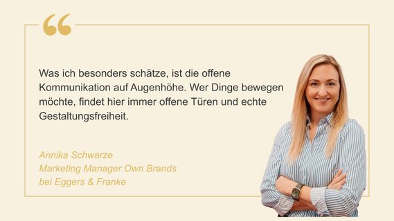 Zitat zur Kultur bei Rotkäppchen-Mumm von Annika Schwarze, Marketing Manager Own Brands bei Eggers & Franke